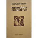 Octavian Paler - Mitologii subiective (Editia: 1976)