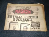 Cumpara ieftin ZIARUL EXPRES MAGAZIN NR 2 16-23 IANUARIE 1992 BATALIA PENTRU BUCURESTI