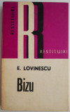 Cumpara ieftin Bizu &ndash; E. Lovinescu