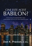 Cine este acest Babilon? - Scriptum