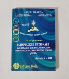 Matematica cls. V-VIII. 720 de probleme Olimpiadele Nationale, A. Balauca, 2007