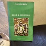 LULU GULU-GULU-MARIN SORESCU