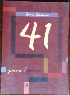 IOANA IERONIM - 41 POEME / POEMS (2003) [dedicatie/autograf pt ANGELA MARINESCU] foto
