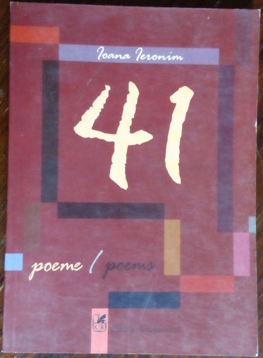 IOANA IERONIM - 41 POEME / POEMS (2003) [dedicatie/autograf pt ANGELA MARINESCU]