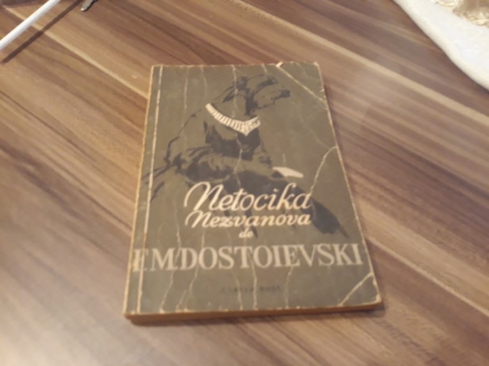 NETOCIKA NEZVANOVA-F.M DOSTOIEVSKI CARTEA RUSA 1956