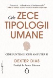 Cele zece tipologii umane - Paperback brosat - Dexter Dias - Omnium
