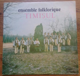 LP Ensemble Folklorique Timișul / Ansamblul Folcloric Timișul, electrecord