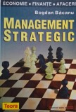 Management Strategic - Bogdan Bacanu - Carte