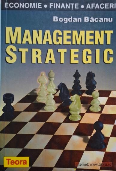 Management strategic &ndash; Bogdan Bacanu