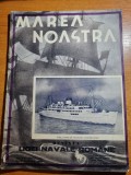 Revista marea noastra iulie-august 1938-moartea reginei maria