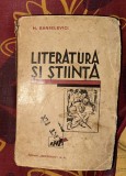 H. Sanielevici - Literatura si stiinta (1930)