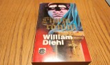 FIINTA RAULUI - William Diehl - Editura RAO, 1993, 399 p.