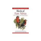 Birds of East Africa: Kenya, Tanzania, Uganda, Rwanda, Burundi Second Edition