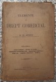 Elemente de drept comercial - C. C. Arion// volumul I, 1920