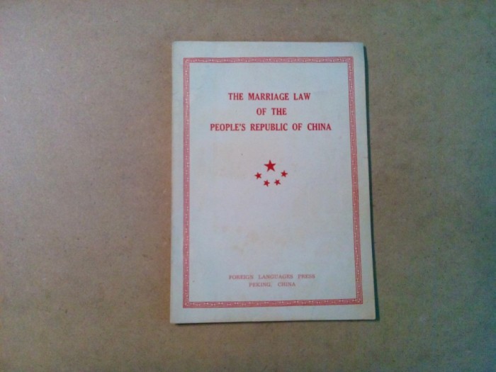 THE MARRIAGE LAW OF THE PEOPL`S REPUBLIC OF CHINA - Peking, 1950, 41 p.