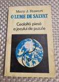 O lume de salvat cealalta puesa a jocului de puzzle Mary J. Ruwart