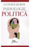 Psihologie politica - Gustave Le Bon