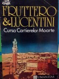 Carlo Fruttero - Cursa Cartierelor Moarte (Editia: 1992)