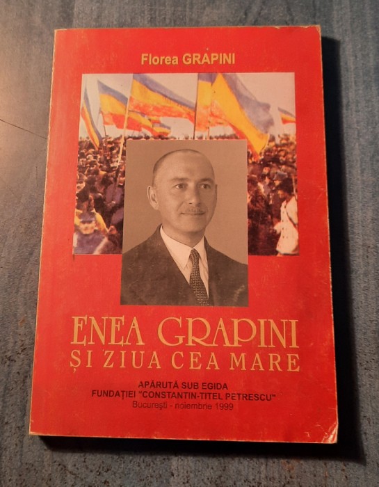 Enea Grapini si ziua cea mare Florea Grapini