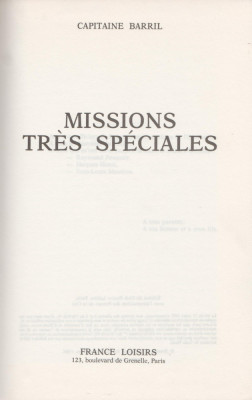 Capitaine Paul Barril - Missions tres speciales - servicii secrete - spionaj foto