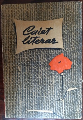 CAIET LITERAR: BUCURESTI 1964 (VERSURI/PROZA) [DEBUT IN VOLUM VIRGIL MAZILESCU] foto