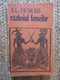 RAZBOIUL FEMEILOR-ALEXANDRE DUMAS