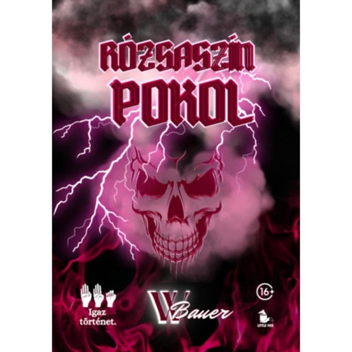 R&oacute;zsasz&iacute;n pokol - (K&uuml;l&ouml;nleges kiad&aacute;s) - W. Bauer