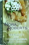 Nora Roberts - Fericiti pentru totdeauna