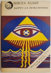 Nopti la Serampore &ndash; Mircea Eliade