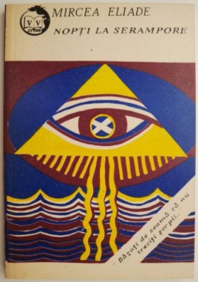 Nopti la Serampore &amp;ndash; Mircea Eliade foto