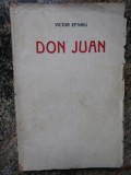 Victor Eftimiu - Don Juan (Prima editie)