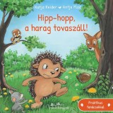 Hipp-hopp, a harag tovasz&aacute;ll! - Katja Reider
