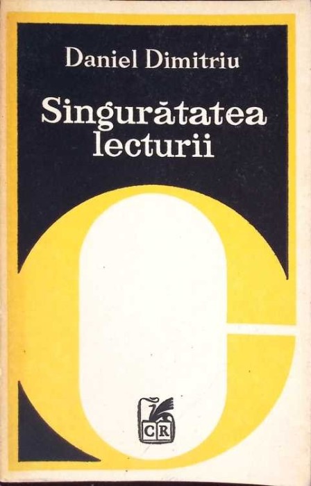 SINGURATATEA LECTURII-DANIEL DIMITRIU-272245
