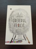 Dean Burnett - Creierul fericit