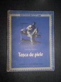 Viniciu Gafita - Tasca de piele (1957)