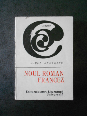 Romul Munteanu - Noul roman francez foto