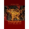 Vend&eacute;gs&eacute;gben - Nagy Imre