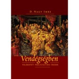 Vend&eacute;gs&eacute;gben - Nagy Imre