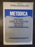 METODICA PREDARII LIMBII SI LITERATURII ROMANE IN LICEU - CONSTANTA BARBOI