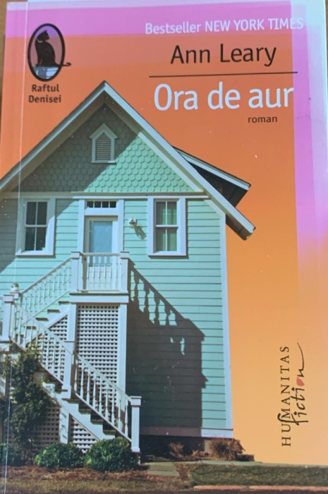 Ora de aur - Ann Leary