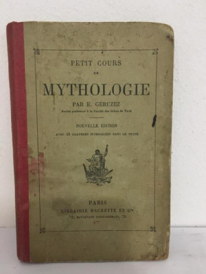 E. Geruzez - Petit Cours de Mythologie foto