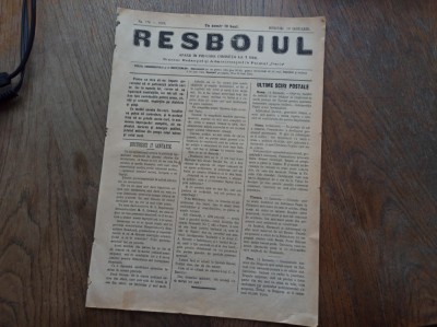 ZIARUL RESBOIUL, NR 179* AN 1878 * GRAVURA INTRAREA DOMNITORULUI IN CAPITALA foto
