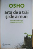 Arta de a trăi și de a muri, Osho