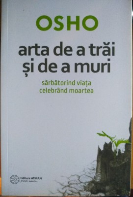 Arta de a trăi și de a muri foto