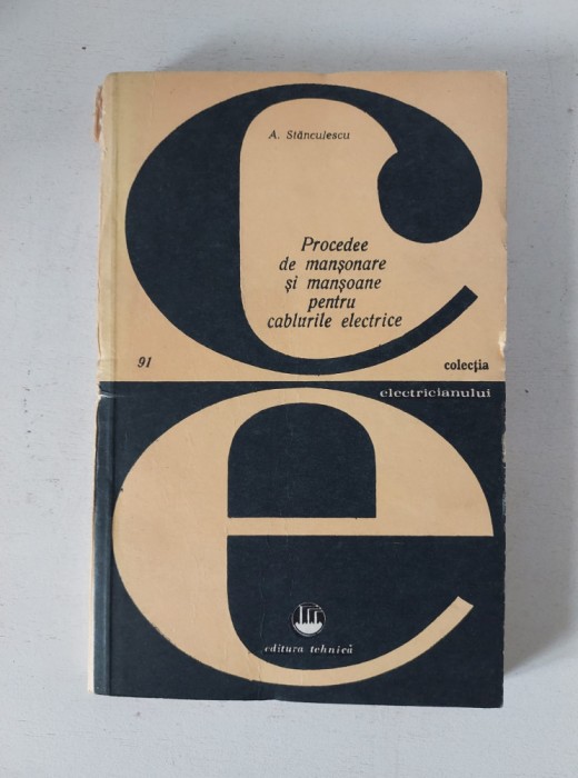 PROCEDEE DE DE MANSONARE SI MANSOANE PENTRU CABLURILE ELECTRICE - A. STANCULESCU