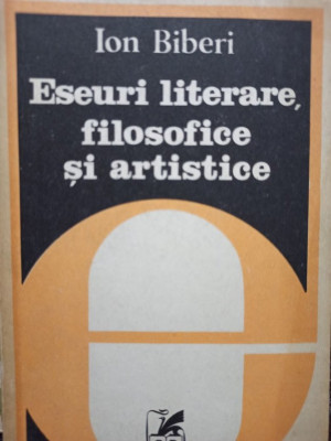 Ion Biberi - Eseuri literare, filosofice si artistice (1982) foto