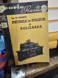 Pietrele de Polizor si polizarea - G. Lazaride