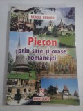 PIETON prin sate si orase romanesti - Neagu UDROIU (dedicatie si autograf generalului Iulian Vlad)