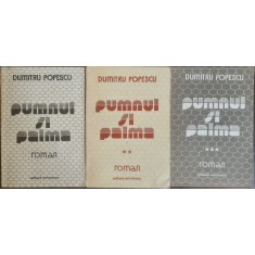 Pumnul si palma (3 vol.) &ndash; Dumitru Popescu