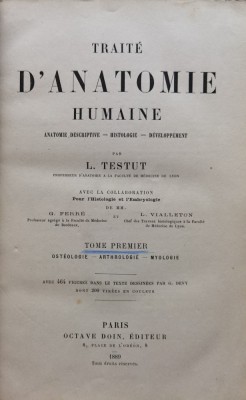 Traite D&amp;#039;anatomie Humaine - L. Testut, G. Ferre, L. Vialleton , C354 foto
